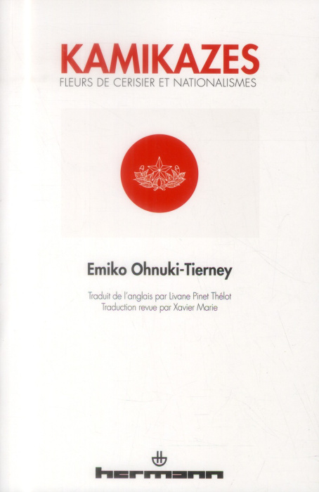Emprunter Kamikazes, fleurs de cerisiers et nationalismes. La militarisation de l'esthétique dans l'histoire d livre