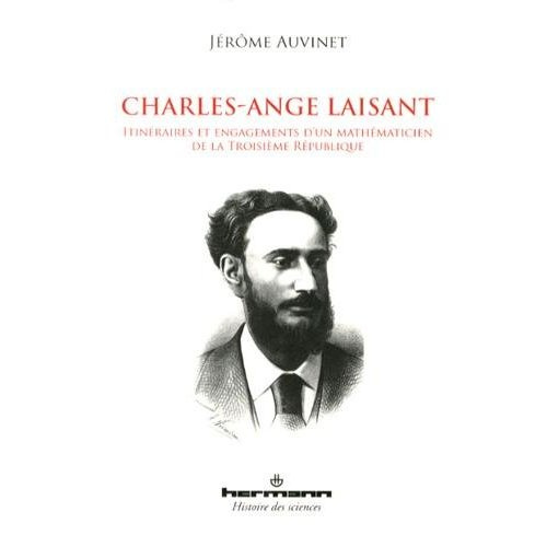 Emprunter Charles-Ange Laisant. Itinéraires et engagements d'un mathématicien de la Troisième République livre