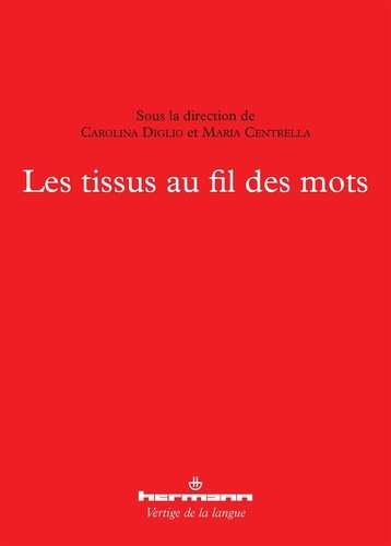 Emprunter Les tissus au fil des mots livre