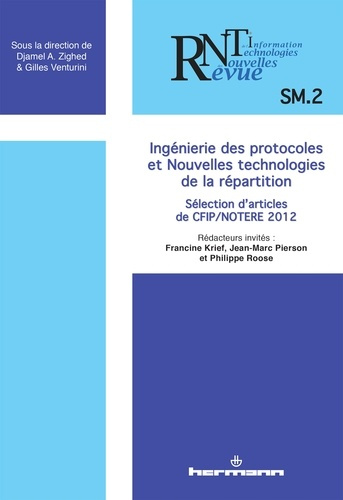 Emprunter Revue des Nouvelles Technologies de l'Information SM2 : Ingénierie des protocoles et nouvelles techn livre