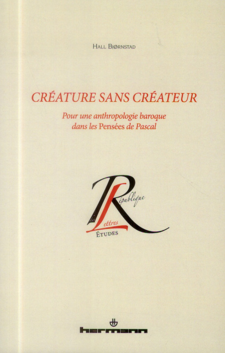 Emprunter Créature sans créateur. Pour une anthropologie baroque dans les Pensées de Pascal livre