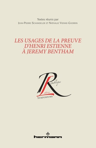 Emprunter Les usages de la preuve d'Henri Estienne à Jeremy Bentham livre