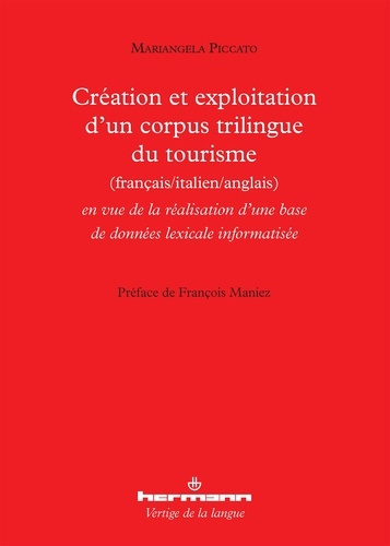 Emprunter Création et exploitation d'un corpus trilingue du tourisme en vue de la réalisation d'une base de do livre