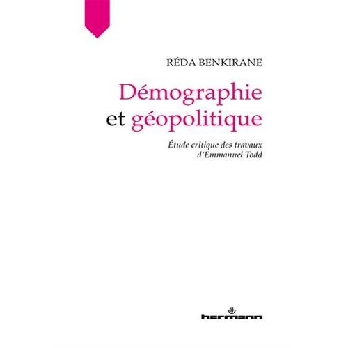 Emprunter Démographie et géopolitique. Etude critique des travaux d'Emmanuel Todd livre