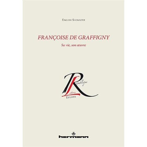 Emprunter Françoise de Graffigny. Sa vie, son oeuvre livre