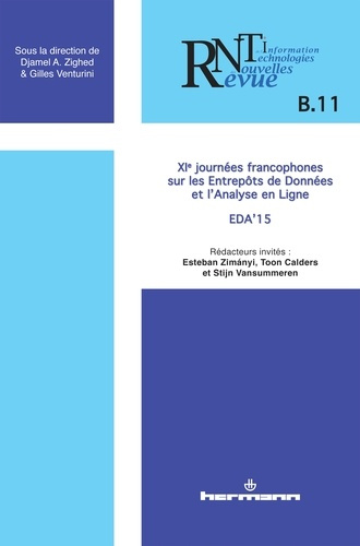 Emprunter Revue des Nouvelles Technologies de l'Information B 11 : XIe journées francophones sur les entrepôts livre
