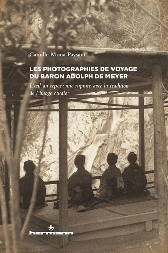 Emprunter Les photographies de voyage du baron Adolph de Meyer livre
