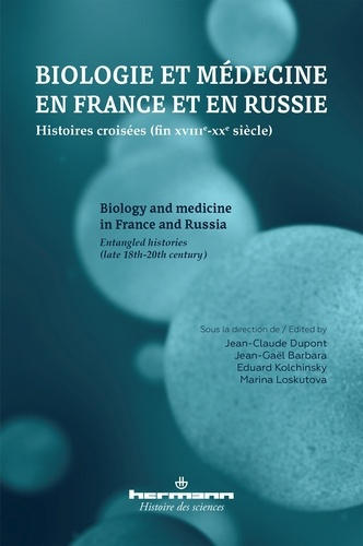 Emprunter Biologie et médecine en France et en Russie. Histoires croisées (fin XVIIIe-XXe siècle), Textes en f livre