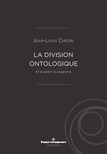 Emprunter La division ontologique et le destin du dualisme livre