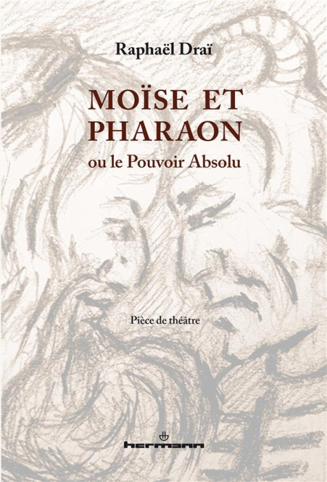Emprunter Moïse et Pharaon. Ou le pouvoir absolu livre