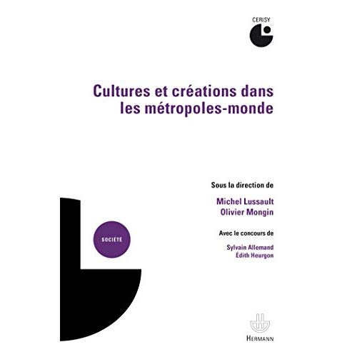 Emprunter Cultures et créations dans les métropoles-monde livre