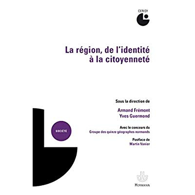 Emprunter La région, de l'identité à la citoyenneté livre