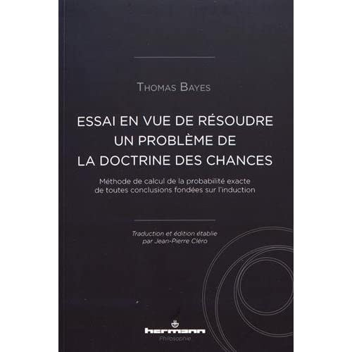 Emprunter Essai en vue de résoudre un problème de la doctrine des chances. Méthode de calcul de la probabilité livre