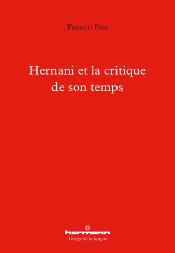 Emprunter Hernani et la critique de son temps livre