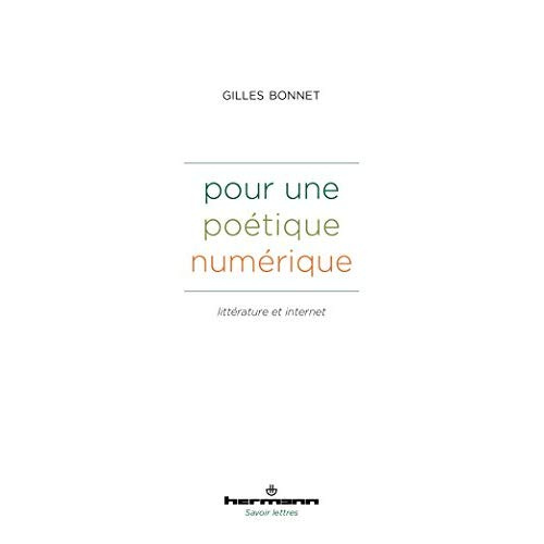 Emprunter Pour une poétique numérique. Littérature et internet livre