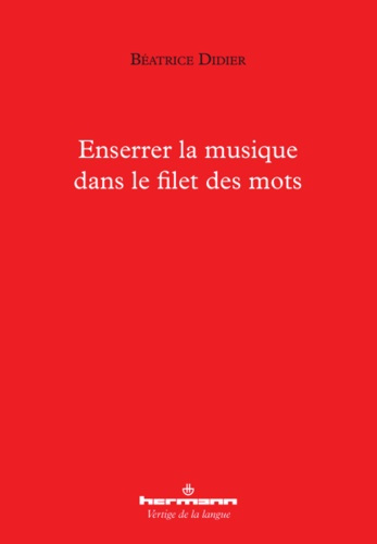 Emprunter Enserrer la musique dans le filet des mots livre
