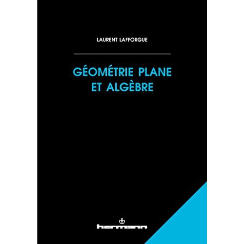 Emprunter Géométrie plane et algèbre livre