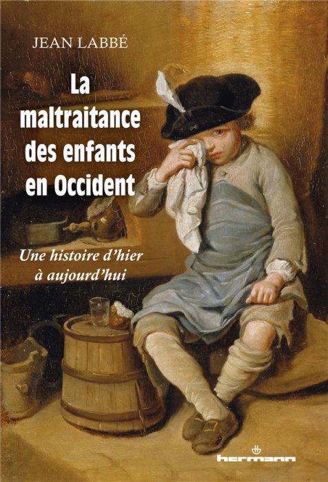 Emprunter La maltraitance des enfants en Occident livre