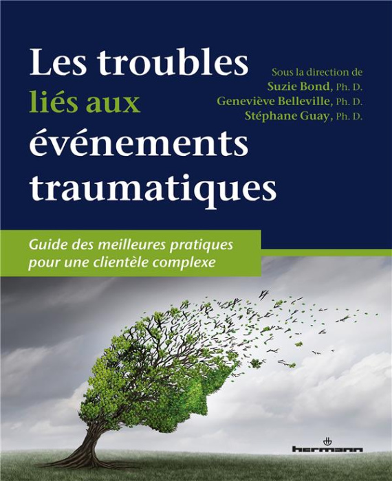 Emprunter Les troubles liés aux événements traumatiques. Guide des meilleures pratiques pour une clientèle com livre