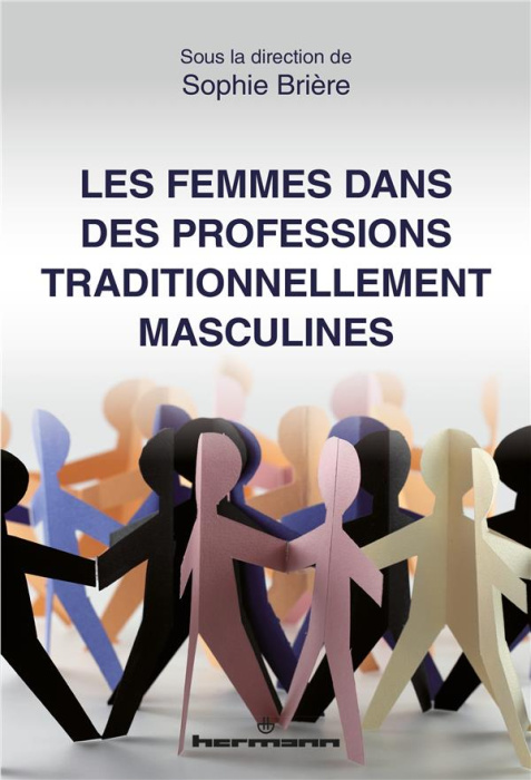 Emprunter Les femmes dans des professions traditionnellement masculines livre