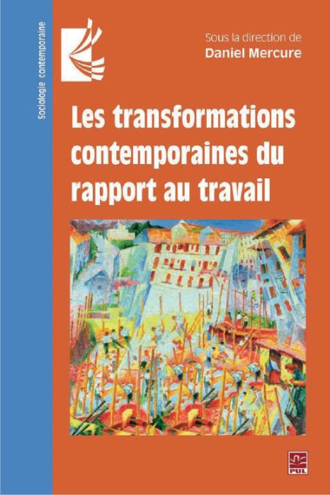 Emprunter Les transformations contemporaines du rapport au travail livre