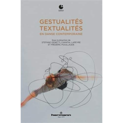 Emprunter Gestualités/Textualités en danse contemporaine livre