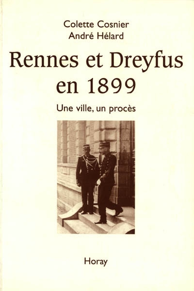 Emprunter RENNES ET DREYFUS EN 1899. Une ville, un procès livre