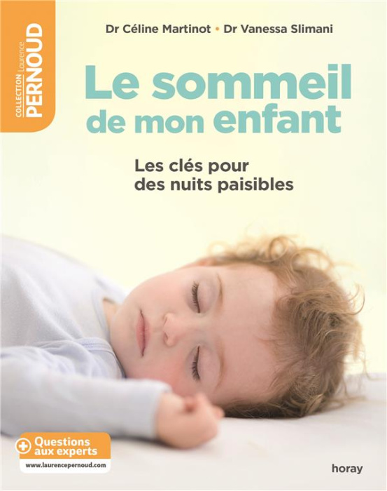 Emprunter Le sommeil de mon enfant. Les clés pour des nuits paisibles livre