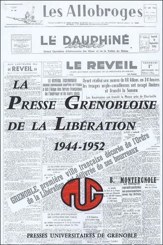 Emprunter PRESSE GRENOBLOISE DE LA LIBERATION (1944-1952) livre
