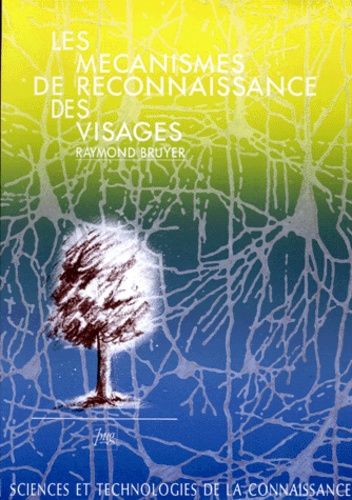 Emprunter MECANISMES DE RECONNAISSANCE DES VISAGES (LES) livre