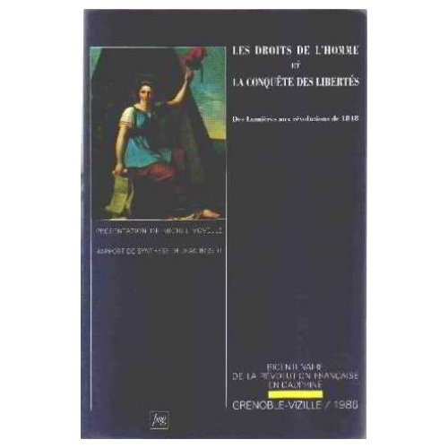 Emprunter DROITS DE L HOMME CONQUETE DES LIBERTES livre