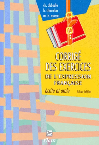 Emprunter CORRIGE L'EXPRESSION FRANCAISE livre