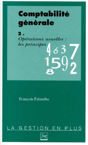 Emprunter COMPTABILITE GENERALE T2 CODE RENVOI 9708572 livre
