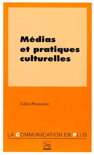 Emprunter MEDIAS ET PRATIQUES CULTURELLES livre