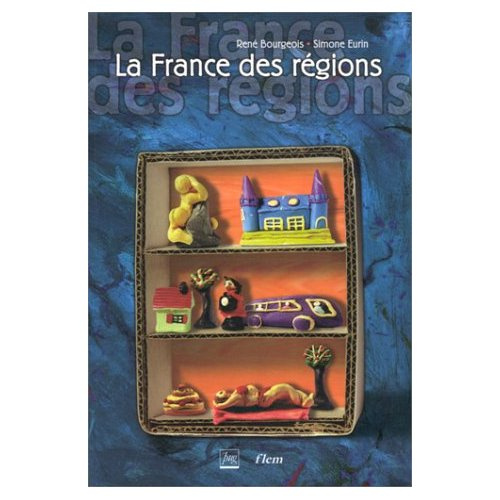 Emprunter LA FRANCE DES REGIONS livre