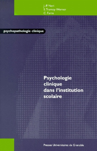 Emprunter PSYCHOLOGIE CLINIQUE DANS L'INSTITUTION SCOLAIRE livre