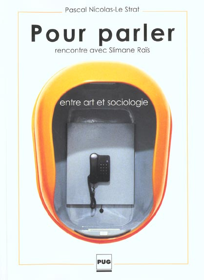 Emprunter POUR PARLER ENTRE ART ET SOCIOLOGIE - RENCONTRE AVEC S. RAIS livre