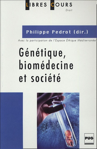 Emprunter GENETIQUE BIO-MEDECINE ET SOCIETE livre