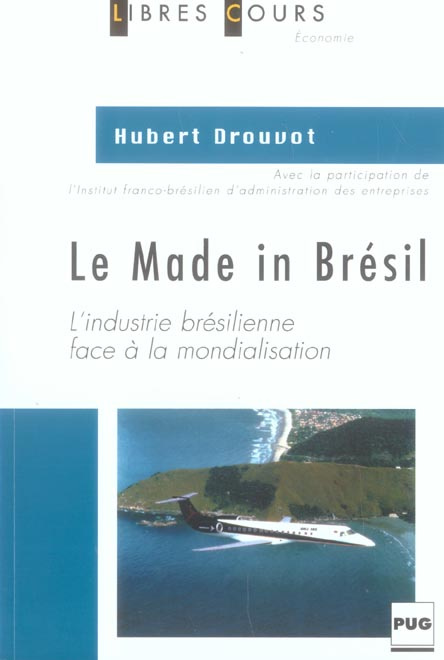 Emprunter MADE IN BRESIL livre