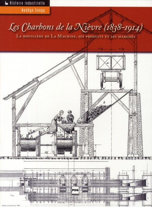 Emprunter CHARBONS DE LA NIEVRE - LA HOUILLERE DE LA MACHINE (LES) livre