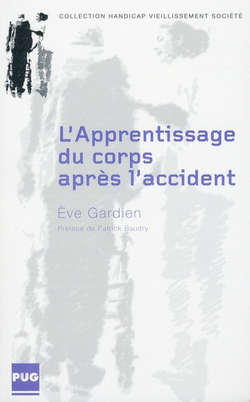 Emprunter L'Apprentissage du corps après l'accident livre