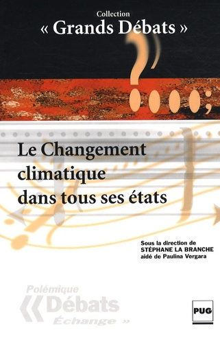 Emprunter CHANGEMENT CLIMATIQUE DANS TOUS SES ETATS (LE) livre