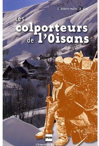 Emprunter COLPORTEURS DE L'OISANS (LES) livre