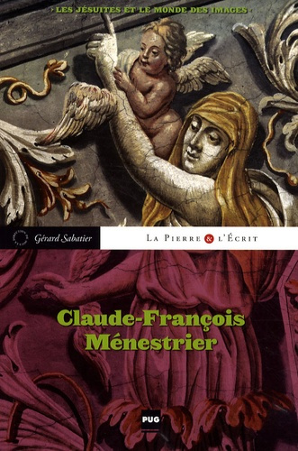 Emprunter CLAUDE FRANCOIS MENESTRIER-LES JESUITES ET LE MONDE DES IMAG livre