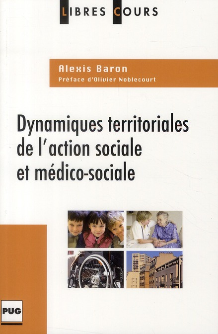 Emprunter DYNAMIQUES TERRITORIALES DE L'ACTION SOCIALE & MEDICOSOCIALE livre