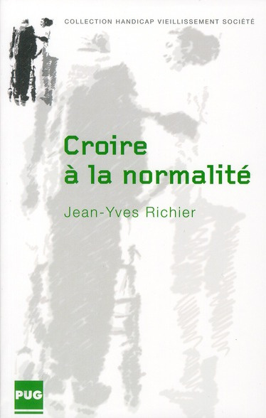 Emprunter CROIRE A LA NORMALITE livre
