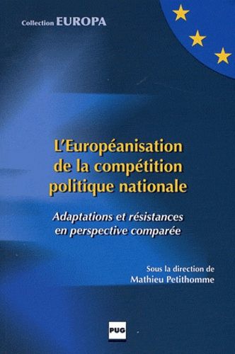 Emprunter EUROPEANISATION DE LA COMPETITION POLITIQUE NATIONALE (L') livre