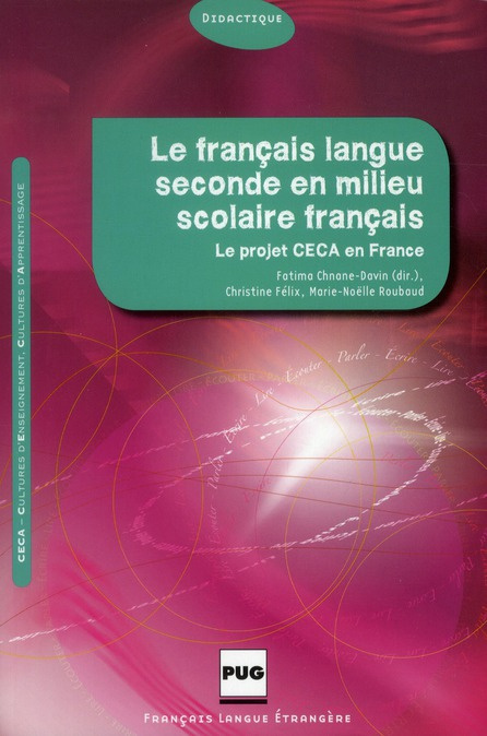 Emprunter FRANCAIS LANGUE SECONDE EN MILIEU SCOLAIRE FRANCAIS (LE) livre