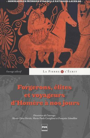 Emprunter FORGERONS, ELITES ET VOYAGEURS D'HOMERE A NOS JOURS livre