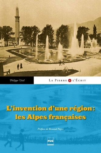 Emprunter INVENTION D'UNE REGION (L) - LES ALPES FRANCAISES livre
